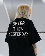 Better than Yesterday Oversized Graphic Tee
