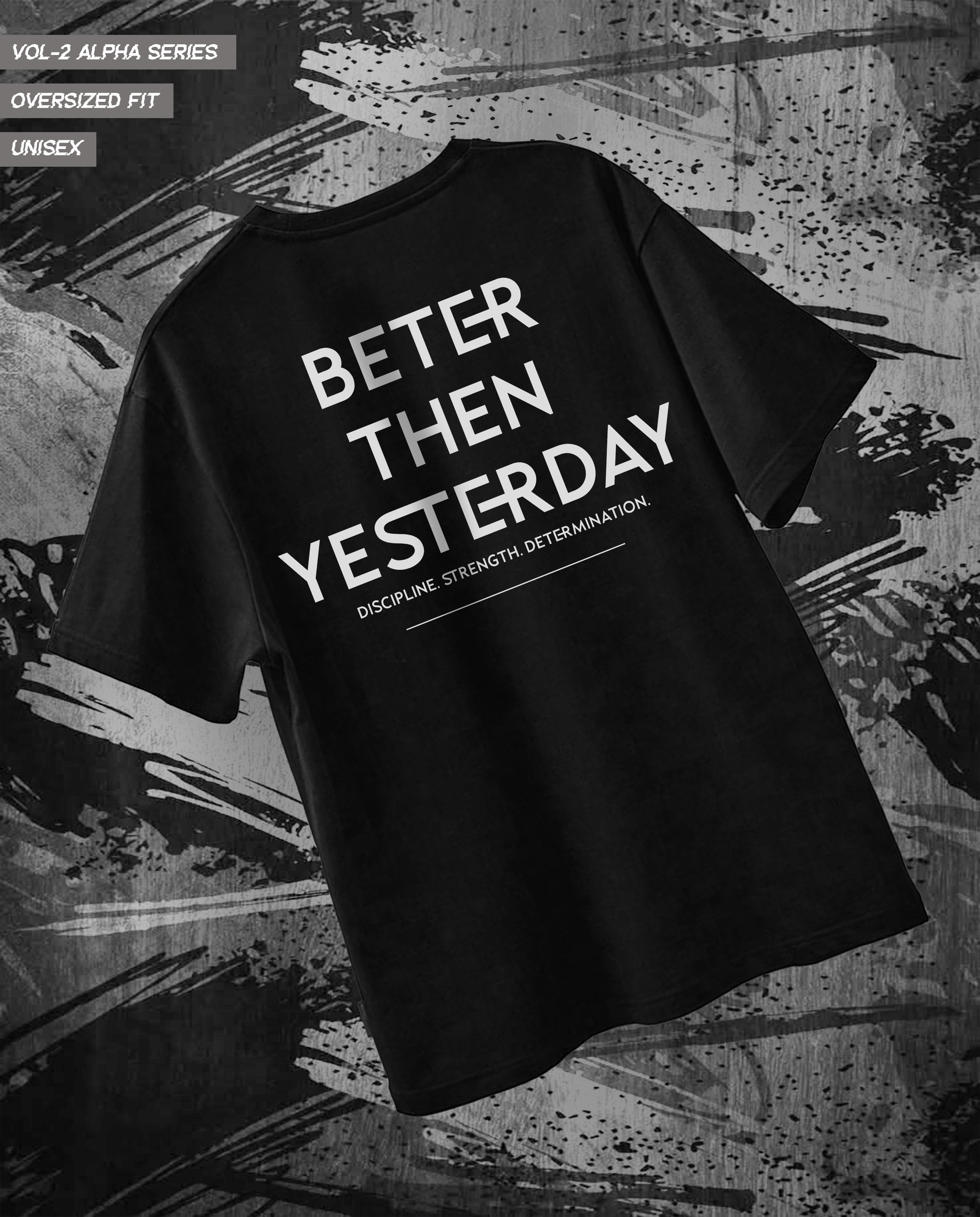 Better than Yesterday Oversized Graphic Tee