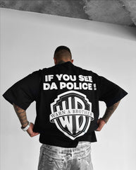 See Da Police Oversized Graphic Tee